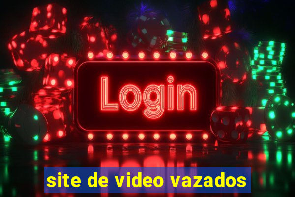 site de video vazados